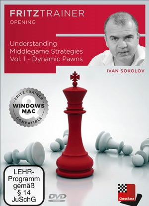 Understanding Middlegame Strategies Vol.1 - Dynamic Pawns - Ivan Sokolov