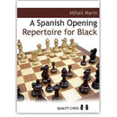 A Spanish Repertoire for Black - Mihail Marin