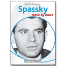 Spassky: Move by Move - Zenon Franco