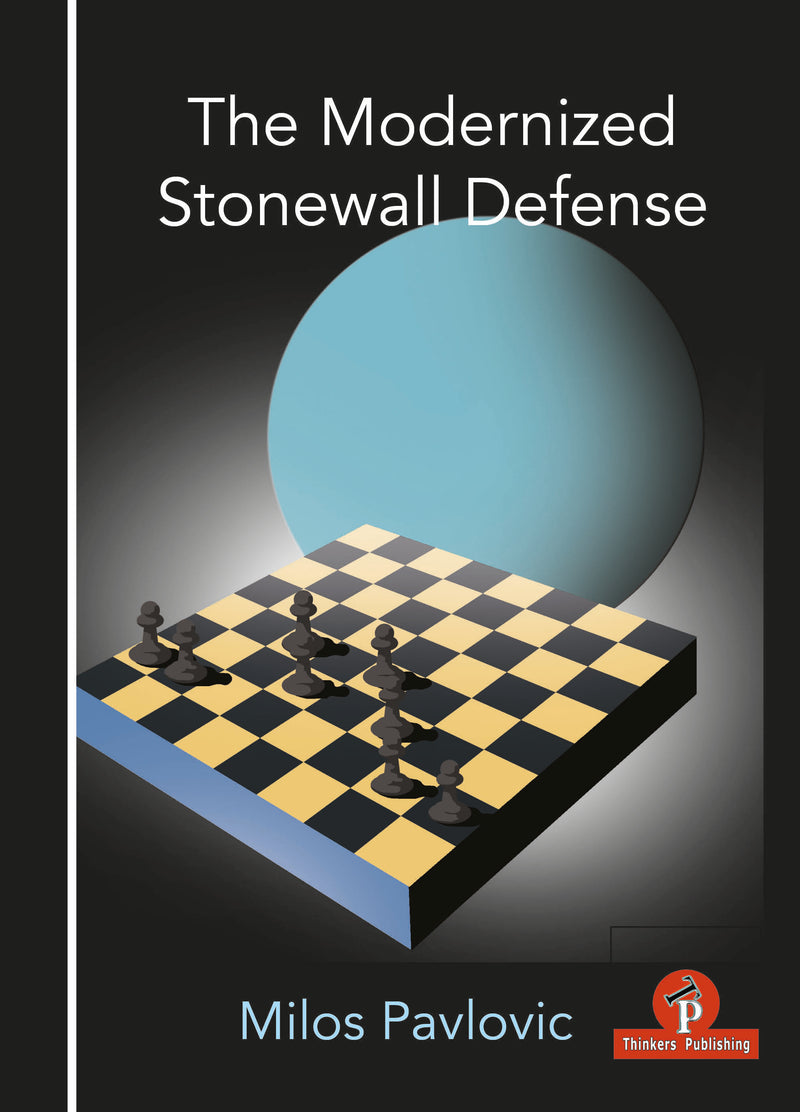 The Modernized Stonewall Defense - Milos Pavlovic