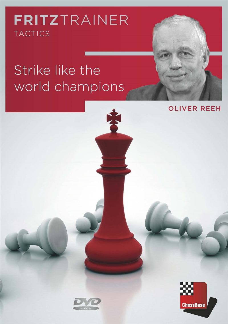 Strike Like the World Champions - Oliver Reeh