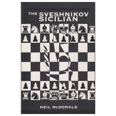The Sveshnikov Sicilian - Neil McDonald
