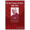 Tartakower: My Best Games of Chess 1905-1954 - Savielly Tartakower