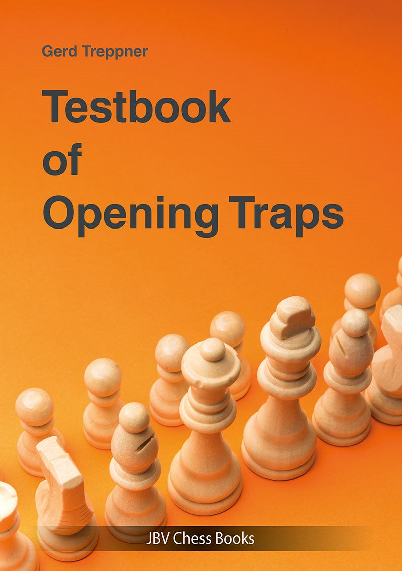 Testbook of Opening Traps - Gerd Treppner