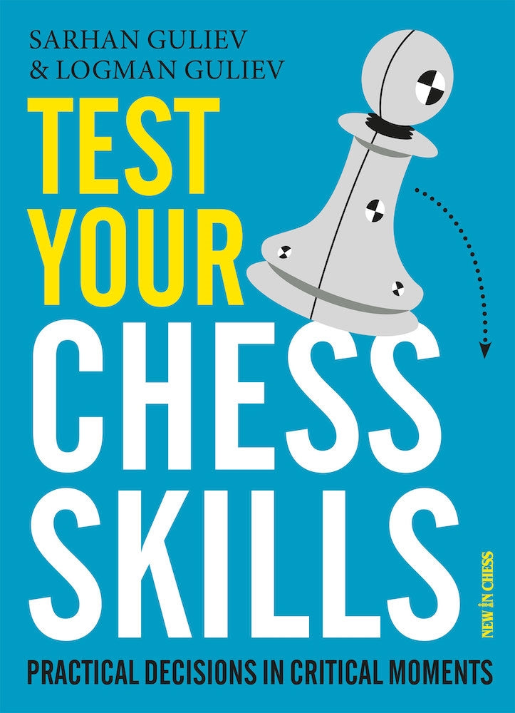 Test Your Chess Skills - Guliev and Guliev