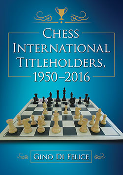 Chess International Titleholders 1950-2016