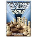 The Ultimate Anti-Grunfeld: A Samisch Repertoire - Dmitry Svetushkin