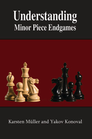 Understanding Minor Piece Endgames - Müller & Konoval