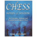 Chess Words of Wisdom - Mike Henebry (case quantity 12/cs)